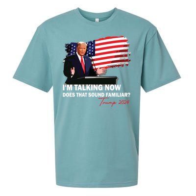 IM Talking Now Does That Sound Familiar Trump 2024 Election Sueded Cloud Jersey T-Shirt