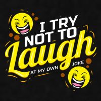 I Try Not To Laugh At My Own Jokes Funny Ladies PosiCharge Tri-Blend Wicking Tank