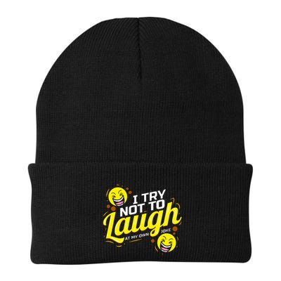 I Try Not To Laugh At My Own Jokes Funny Beanie