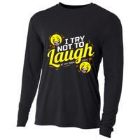 I Try Not To Laugh At My Own Jokes Funny Cooling Performance Long Sleeve Crew