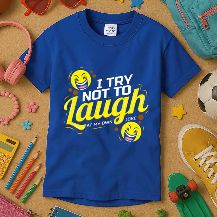 I Try Not To Laugh At My Own Jokes Funny Kids T-Shirt