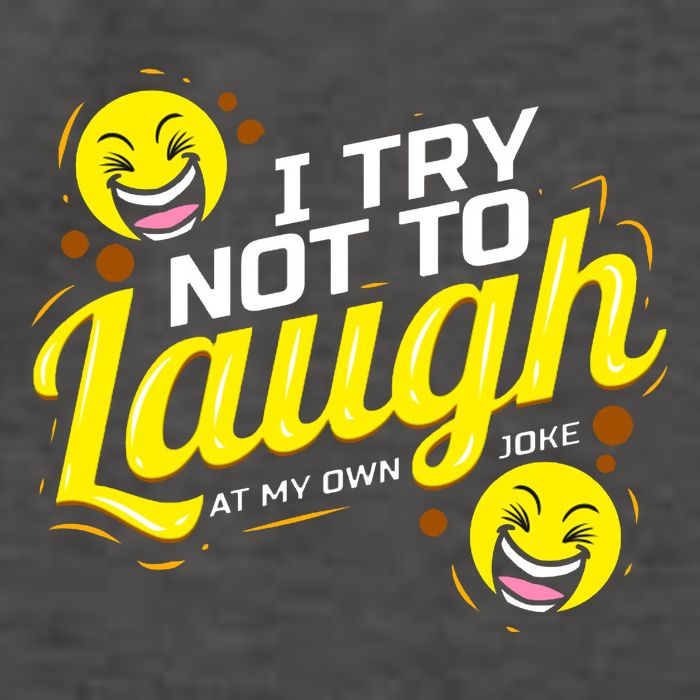 I Try Not To Laugh At My Own Jokes Funny Vector Backpack
