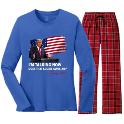 IM Talking Now Does That Sound Familiar Trump 2024 Election Women's Long Sleeve Flannel Pajama Set 