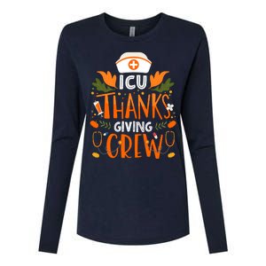 Icu Thanksgiving Nurse Crew Thanksgiving Intensive Care Unit Womens Cotton Relaxed Long Sleeve T-Shirt