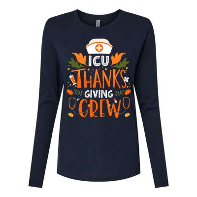 Icu Thanksgiving Nurse Crew Thanksgiving Intensive Care Unit Womens Cotton Relaxed Long Sleeve T-Shirt