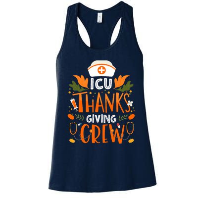 Icu Thanksgiving Nurse Crew Thanksgiving Intensive Care Unit Women's Racerback Tank