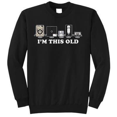 I'm This Old Retro Vintage Cassette Tape Floppy Disk Vhs Sweatshirt