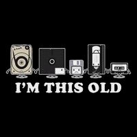 I'm This Old Retro Vintage Cassette Tape Floppy Disk Vhs Button