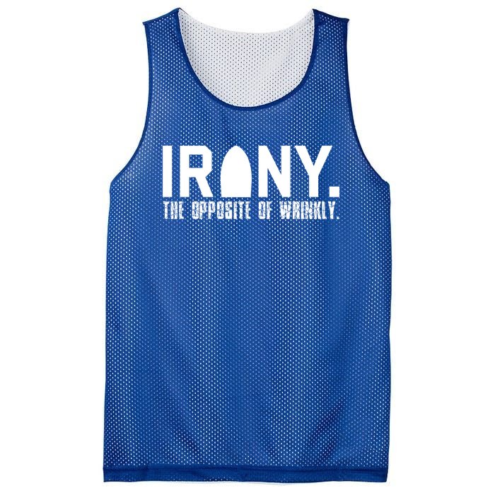 Irony: The Opposite Of Wrinkly Funny Sarcastic Wordplay Pun Funny Gift Mesh Reversible Basketball Jersey Tank