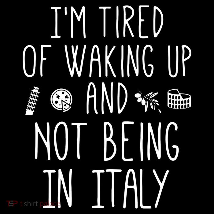 Im Tired Of Waking Up And Not Being In Italy Italian Sustainable Beanie