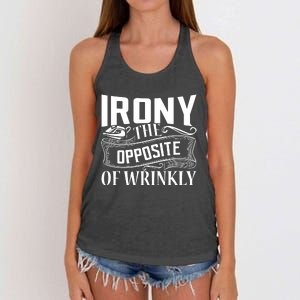 Irony The Opposite Of Wrinkly Women's Knotted Racerback Tank