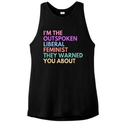 Im The Outspoken Liberal Feminist Political Power Ladies PosiCharge Tri-Blend Wicking Tank