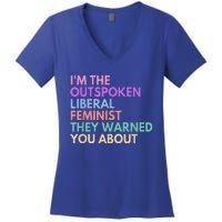 Im The Outspoken Liberal Feminist Political Power Women's V-Neck T-Shirt