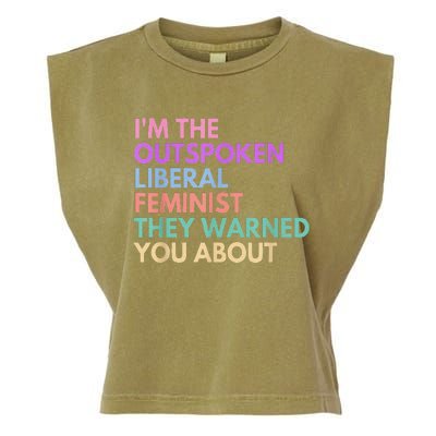 Im The Outspoken Liberal Feminist Political Power Garment-Dyed Women's Muscle Tee