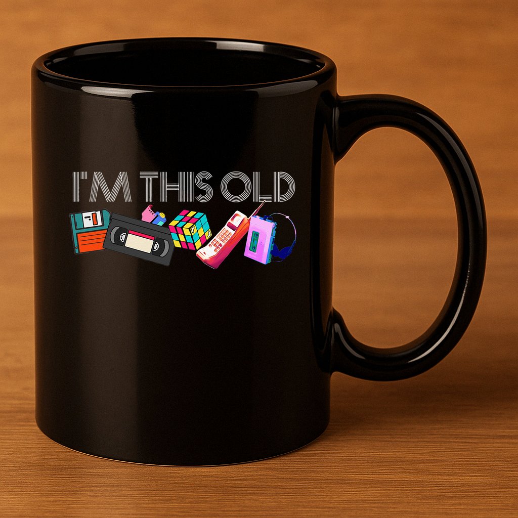 Im This Old 80s Technology Icons 1980s Birthday 11oz C Handle Ceramic Mug