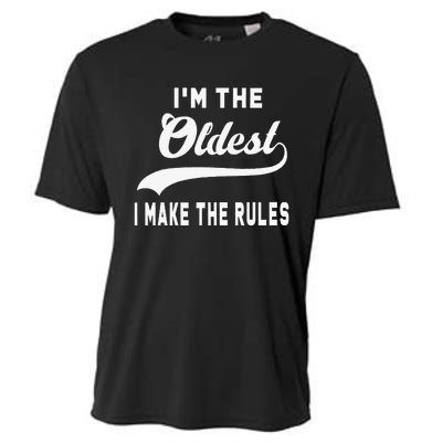 IM The Oldest I Make The Rules Cooling Performance Crew T-Shirt