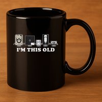 IM This Old 11oz C Handle Ceramic Mug