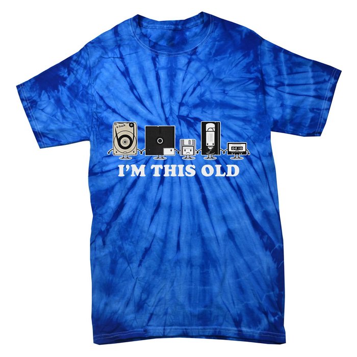 IM This Old Tie-Dye T-Shirt