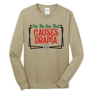 IM The One That Causes Drama Matching Family Christmas Tall Long Sleeve T-Shirt