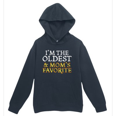 IM The Oldest And MomS Favorite Funny Sibling Urban Pullover Hoodie