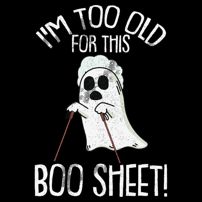 Im Too Old For This Boo Sheet Lazy Halloween Costume Ghost Bucket Hat