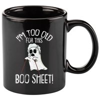 Im Too Old For This Boo Sheet Lazy Halloween Costume Ghost 11oz C Handle Ceramic Mug