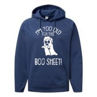 Im Too Old For This Boo Sheet Lazy Halloween Costume Ghost Performance Fleece Hoodie