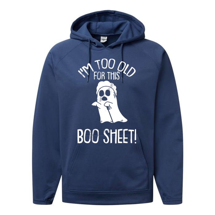 Im Too Old For This Boo Sheet Lazy Halloween Costume Ghost Performance Fleece Hoodie