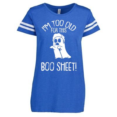 Im Too Old For This Boo Sheet Lazy Halloween Costume Ghost Enza Ladies Jersey Football T-Shirt