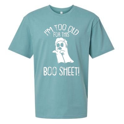 Im Too Old For This Boo Sheet Lazy Halloween Costume Ghost Sueded Cloud Jersey T-Shirt