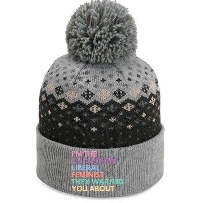 Im The Outspoken Liberal Feminist Political Girl Power The Baniff Cuffed Pom Beanie