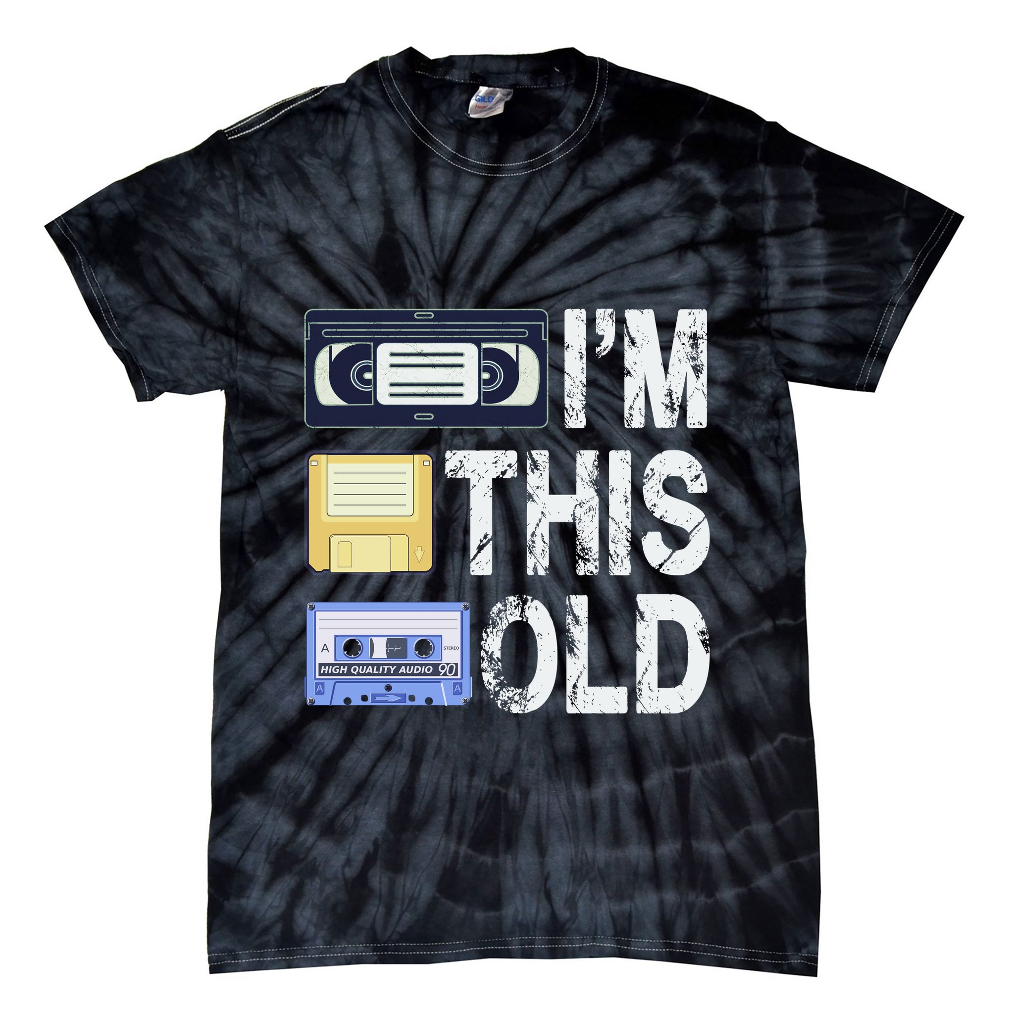 Im This Old Tie-Dye T-Shirt