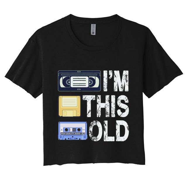 Im This Old Women's Crop Top Tee