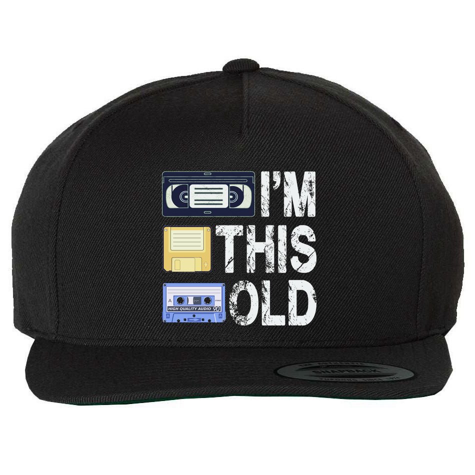 Im This Old Wool Snapback Cap