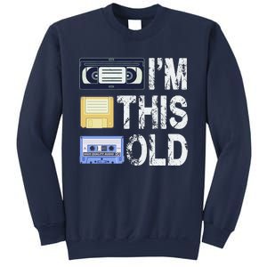 Im This Old Sweatshirt