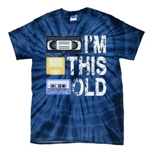 Im This Old Tie-Dye T-Shirt