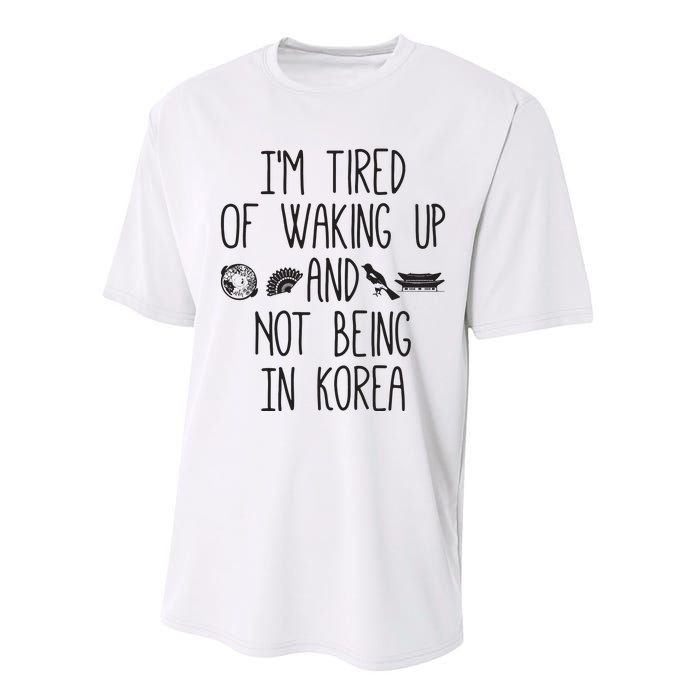 Im Tired Of Waking Up And Not Being In Korea Korean Performance Sprint T-Shirt