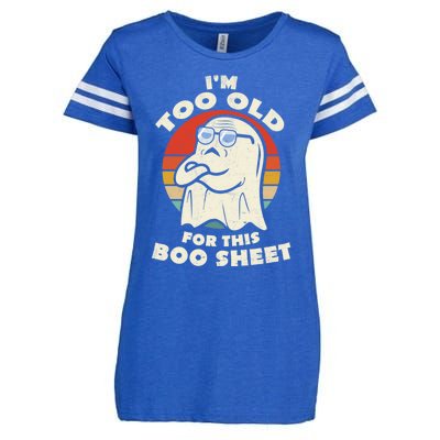 Im Too Old For This Boo Sheet Lazy Halloween Costume Ghost Enza Ladies Jersey Football T-Shirt