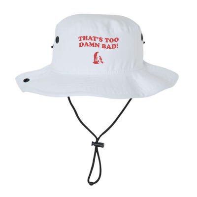IM Tired Of This Grandpa ThatS Too Damn Bad! You Keep Diggin Bucket Hat