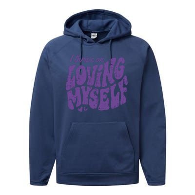 I Thrive On Loving Myself Retro Quote Performance Fleece Hoodie