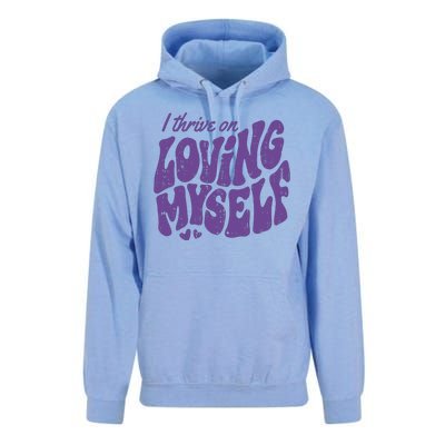 I Thrive On Loving Myself Retro Quote Unisex Surf Hoodie