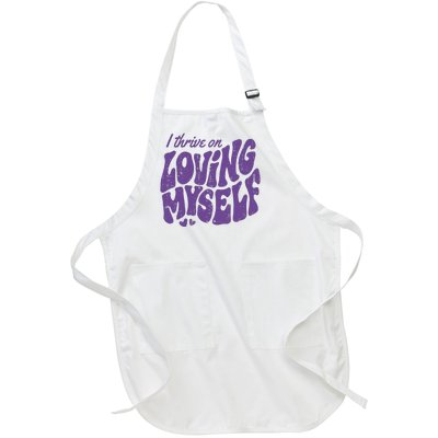 I Thrive On Loving Myself Retro Quote Full-Length Apron With Pockets