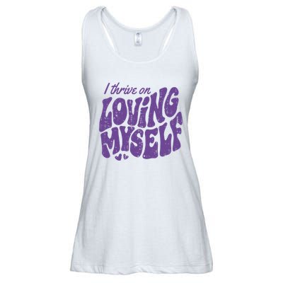 I Thrive On Loving Myself Retro Quote Ladies Essential Flowy Tank