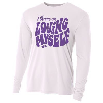 I Thrive On Loving Myself Retro Quote Cooling Performance Long Sleeve Crew