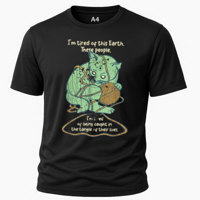 IM Tired Of This Earth These People Tired Of Being Caught Performance Shirt