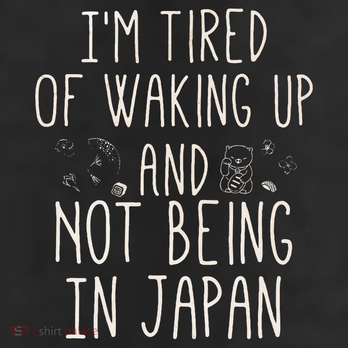 I’m Tired of Waking Up and Not Being In Japan Japanese 7 Panel Mesh Trucker Snapback Hat
