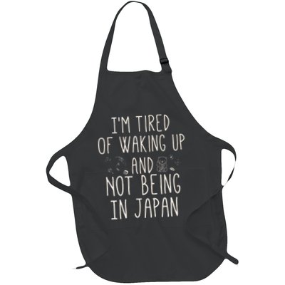 I’m Tired of Waking Up and Not Being In Japan Japanese Apron