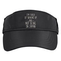 I’m Tired of Waking Up and Not Being In Japan Japanese Adult Drive Performance Visor
