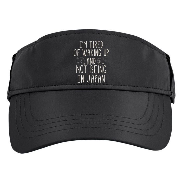 I’m Tired of Waking Up and Not Being In Japan Japanese Adult Drive Performance Visor