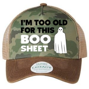 Im Too Old For This Boo Sheet Trick Or Treat Gift Legacy Tie Dye Trucker Hat